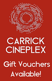 Carrick Cineplex Gift Vouchers